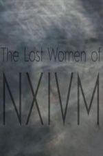 Watch The Lost Women of NXIVM 123MoviesFree