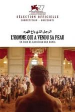 Watch The Man Who Sold His Skin 123MoviesFree