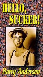 Watch Harry Anderson\'s Hello Sucker 123MoviesFree