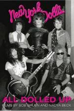 Watch All Dolled Up A New York Dolls Story 123MoviesFree