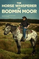 Watch The Horse Whisperer of Bodmin Moor 123MoviesFree