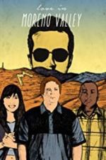Watch Love in Moreno Valley 123MoviesFree