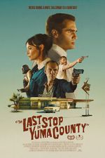 Watch The Last Stop in Yuma County 123MoviesFree