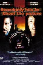 Watch Somebody Has to Shoot the Picture 123MoviesFree