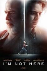 Watch I\'m Not Here 123MoviesFree