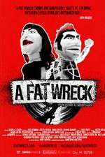 Watch A Fat Wreck 123MoviesFree