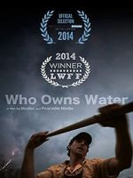 Watch Who Owns Water 123MoviesFree