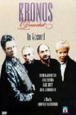 Watch Kronos Quartet - In Accord 123MoviesFree