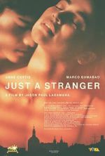 Watch Just a Stranger 123MoviesFree