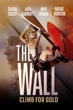 Watch The Wall - Climb for Gold 123MoviesFree