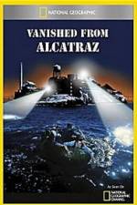Watch Vanished from Alcatraz 123MoviesFree