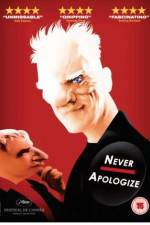 Watch Never Apologize 123MoviesFree