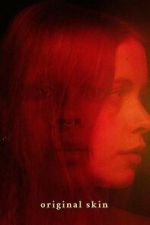 Watch Original Skin 123MoviesFree
