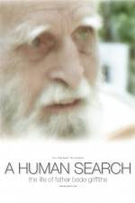 Watch A Human Search The Life of Father Bede Griffiths 123MoviesFree