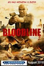Watch Bloodline: Lovesick 2 123MoviesFree