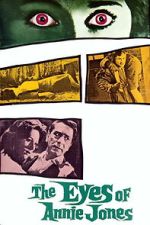 Watch The Eyes of Annie Jones 123MoviesFree