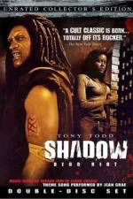 Watch Shadow Dead Riot 123MoviesFree