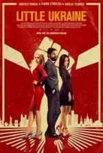Watch Little Ukraine 123MoviesFree