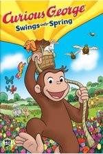 Watch Curious George Swings Into Spring 123MoviesFree