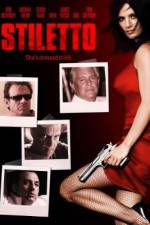 Watch Stiletto 123MoviesFree
