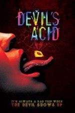 Watch Devil\'s Acid 123MoviesFree
