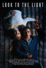 Watch Look to the Light 123MoviesFree