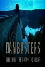 Watch Dambusters Building the Bouncing Bomb 123MoviesFree