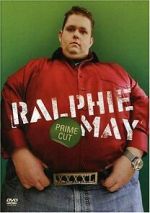 Watch Ralphie May: Prime Cut (TV Special 2007) 123MoviesFree