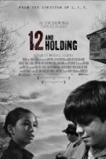 Watch Twelve and Holding 123MoviesFree