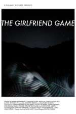 Watch The Girlfriend Game 123MoviesFree