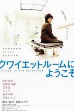 Watch Welcome to the Quiet Room 123MoviesFree