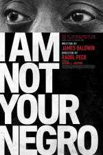 Watch I Am Not Your Negro 123MoviesFree