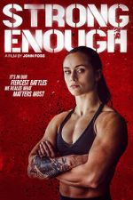 Watch Strong Enough 123MoviesFree