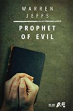 Watch Warren Jeffs: Prophet of Evil 123MoviesFree