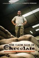 Watch The Dark Side Of Chocolate 123MoviesFree
