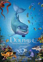 Watch The Dolphin: Story of a Dreamer 123MoviesFree