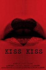 Watch Kiss Kiss 123MoviesFree