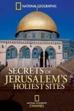 Watch Secrets of Jerusalems Holiest Sites 123MoviesFree