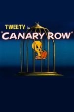 Watch Canary Row (Short 1950) 123MoviesFree
