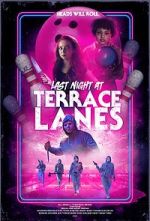 Watch Last Night at Terrace Lanes 123MoviesFree