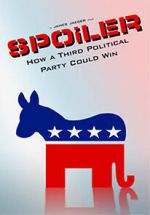 Watch SPOiLER: How a Third Political Party Could Win 123MoviesFree