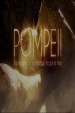 Watch Pompeii: The Mystery of the People Frozen in Time 123MoviesFree