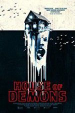 Watch House of Demons 123MoviesFree