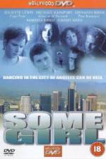 Watch Some Girl 123MoviesFree