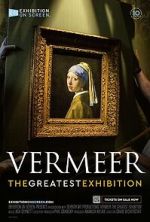 Watch Vermeer: The Greatest Exhibition 123MoviesFree