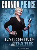 Watch Chonda Pierce: Laughing in the Dark 123MoviesFree
