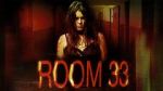 Watch Room 33 123MoviesFree