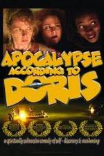 Watch Apocalypse According to Doris 123MoviesFree