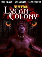 Watch Riftrax: Lycan Colony 123MoviesFree