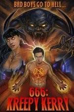 Watch 666: Kreepy Kerry 123MoviesFree